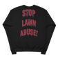 Stop Lawn Abuse Pullover