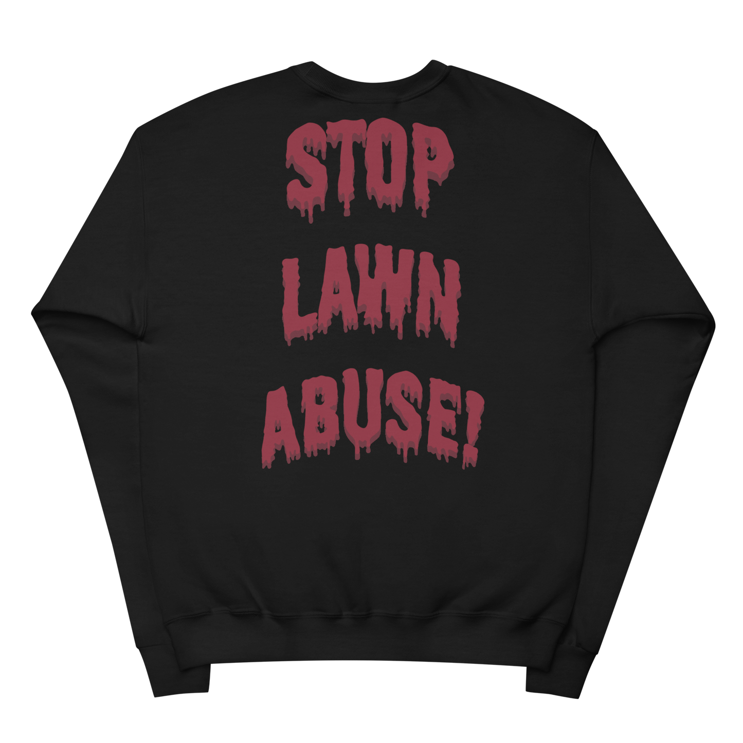 Stop Lawn Abuse Pullover