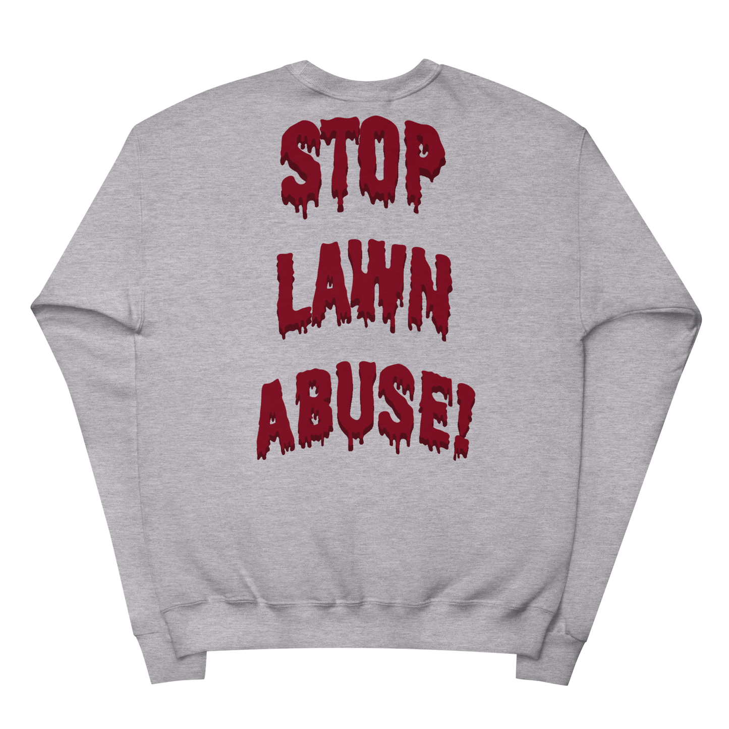 Stop Lawn Abuse Pullover