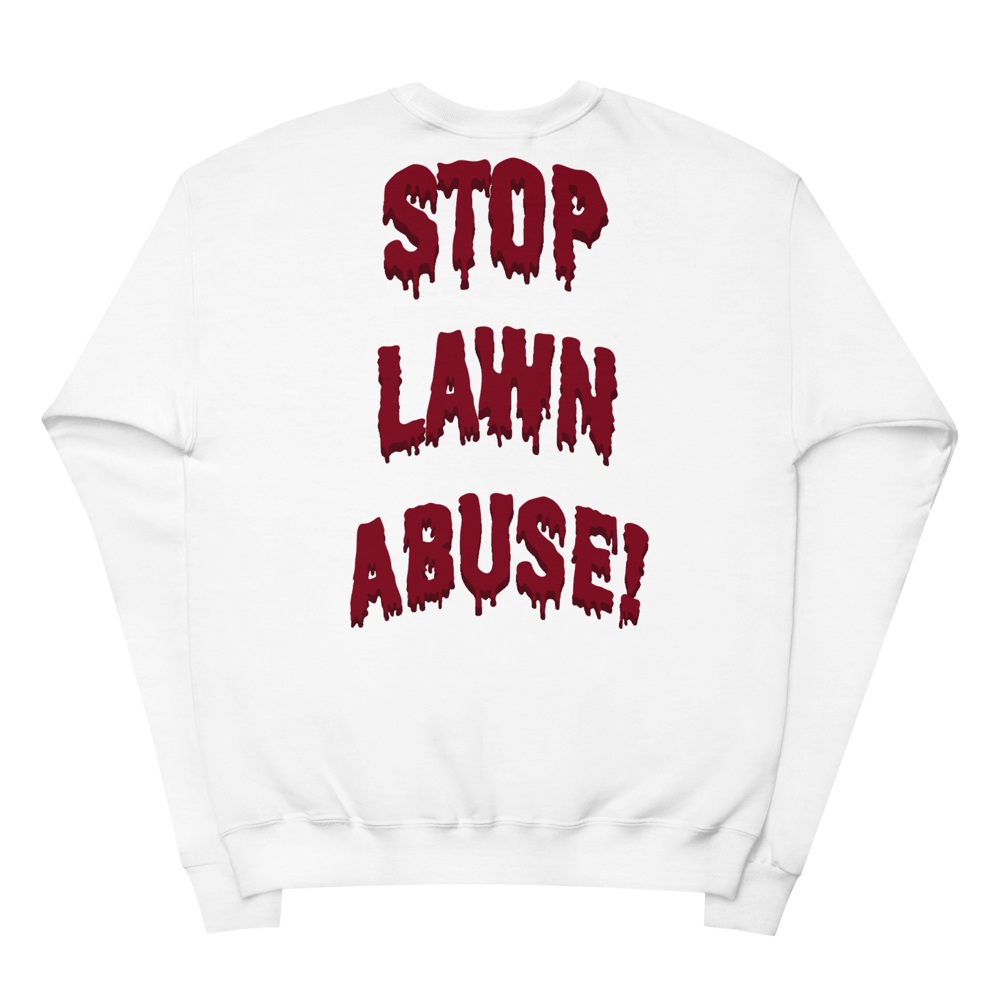 Stop Lawn Abuse Pullover